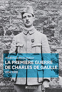 couverture livre la 1ere guerre de C de Gaulle